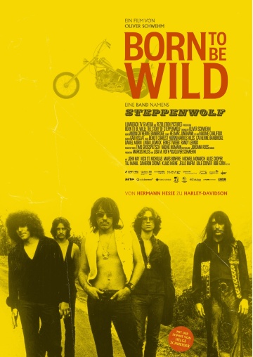 Seit 04.07.2024 im Kino:  "Born to be wild - eine Band namens Steppenwolf"